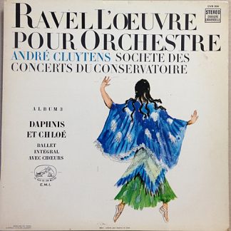 [USED LP]Cluytens Paris Conservatoire, Ravel Daphnis et Chloe Ballet EMI VSM CVB 934