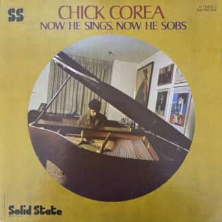 [USED LP]チック・コリア Now He Sings, Now He Sobs, USオリジナル Solid  State SS 18039