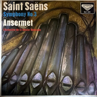 [USED LP] アンセルメ／スイス・ロマンドO サン＝サーンス：交響曲第3番ハ短調作品78「オルガン」　LONDON WB　SLC1214 国内最初期盤　深溝重量盤　希少