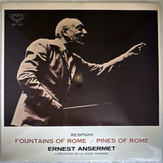 [USED LP] アンセルメ／スイス・ロマンドO レスピーギ：交響詩「ローマの噴水」「ローマの松」　LONDON WB　SLC1257 国内最初期盤　深溝盤