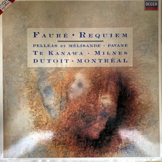 [USED LP] キリ・テ・カナワ／デュトワ／モントリオールSO・合唱団 フォーレ：レクイエム、ペリアスとメリザンド 　DECCA　421−440-1
